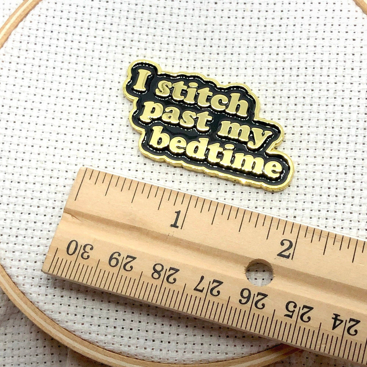I Stitch Past My Bedtime Needle Minder