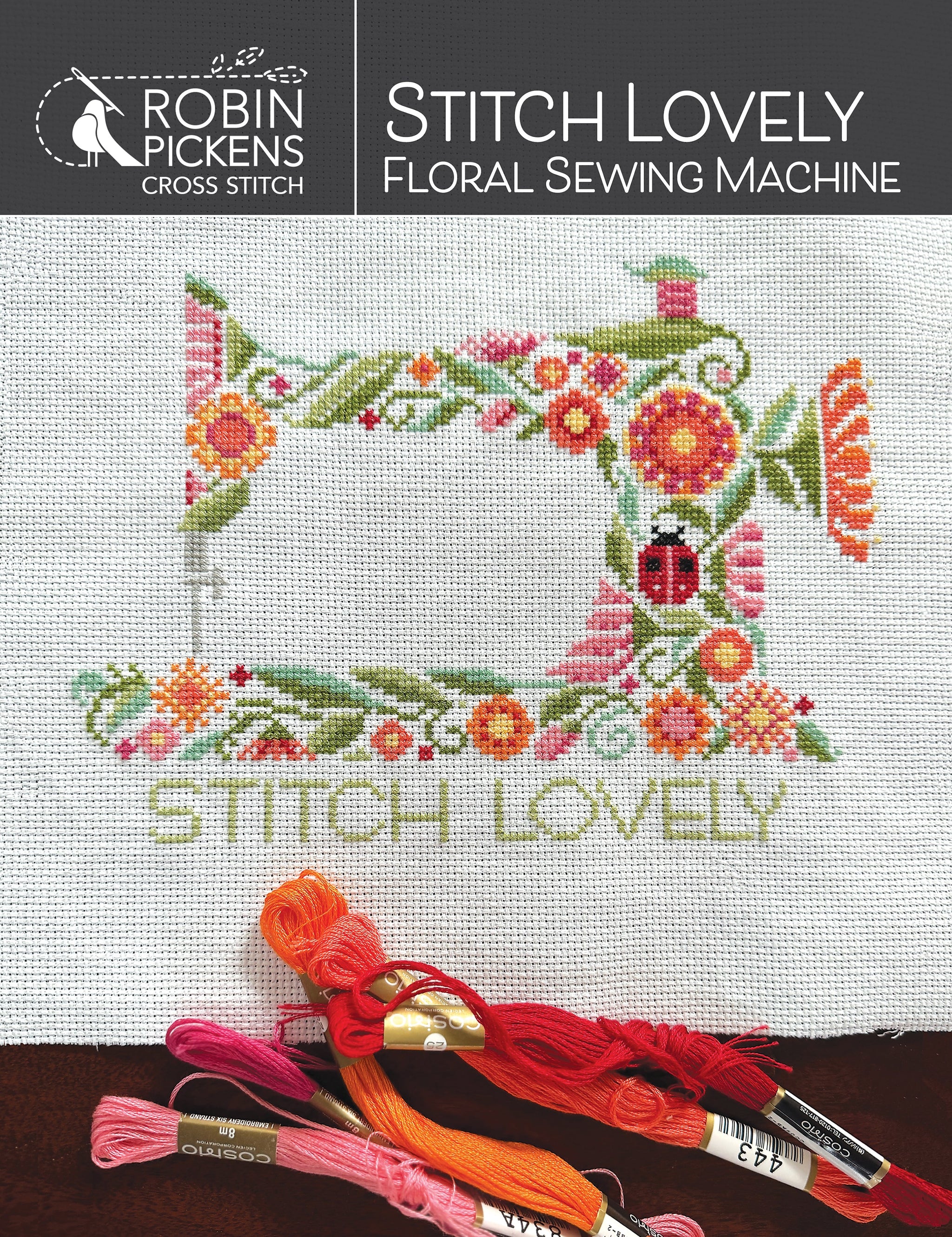 Stitch Lovely Floral Sewing Machine Cross Stitch Pattern - Stitched Modern