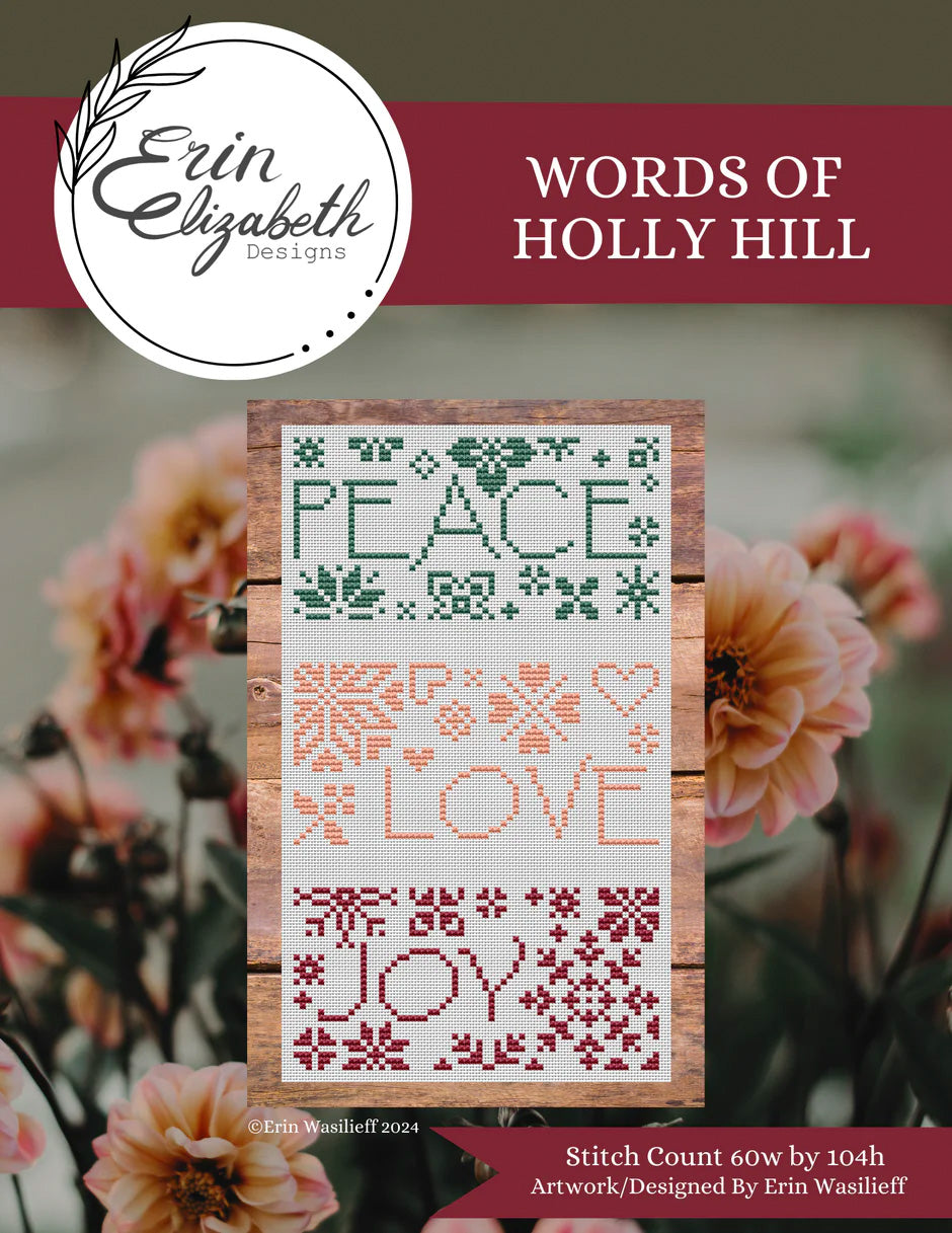 Words of Holly HIll Cross Stitch Pattern (Pre-Order)