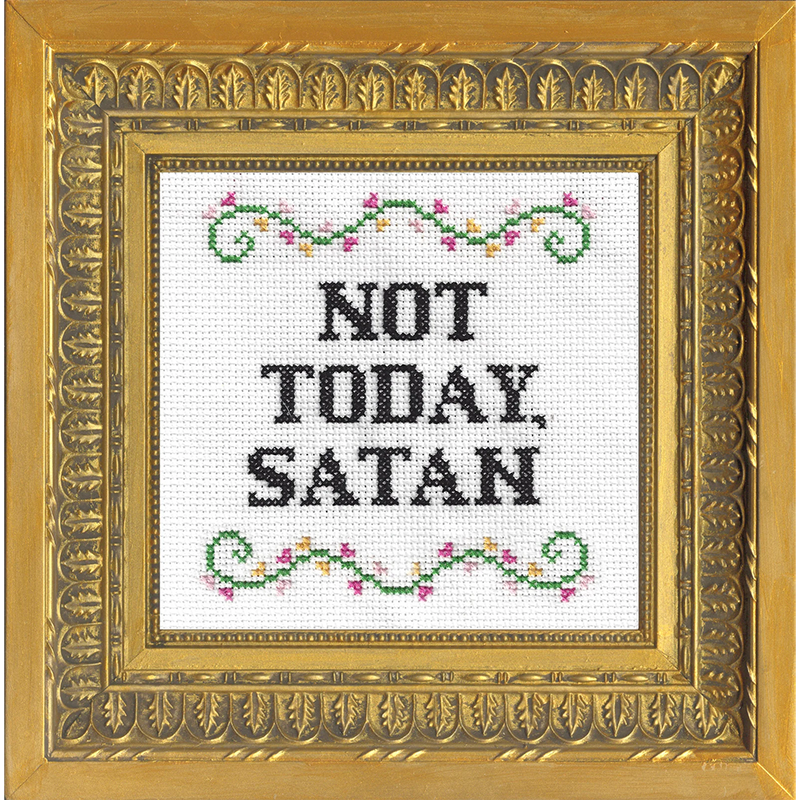 Not Today, Satan Cross Stitch Kit
