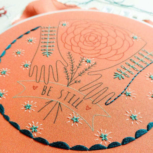 Be Still Hand Embroidery Kit