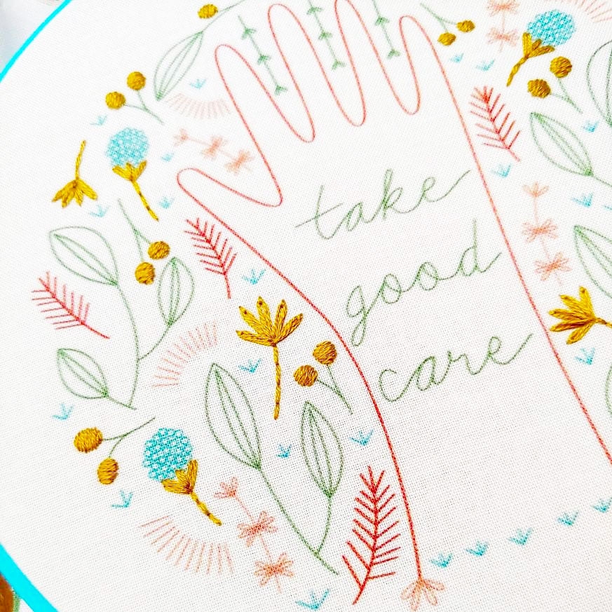 Take Good Care Hand Embroidery Kit