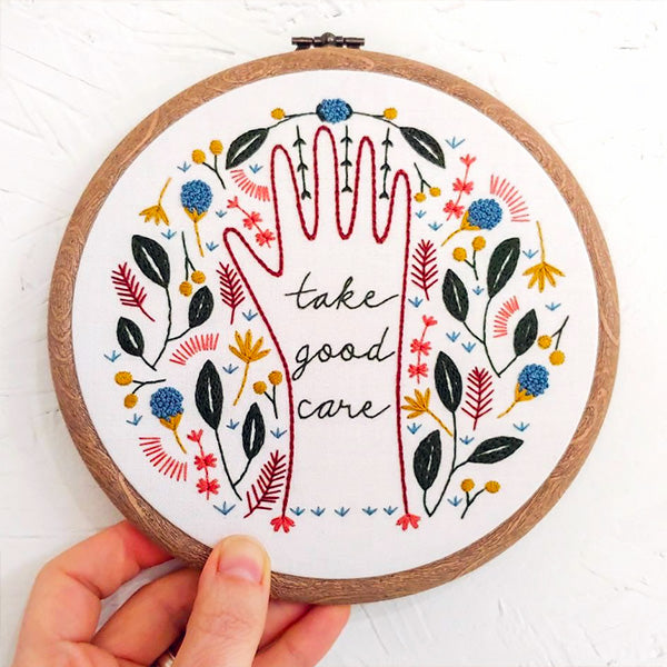 Take Good Care Hand Embroidery Kit