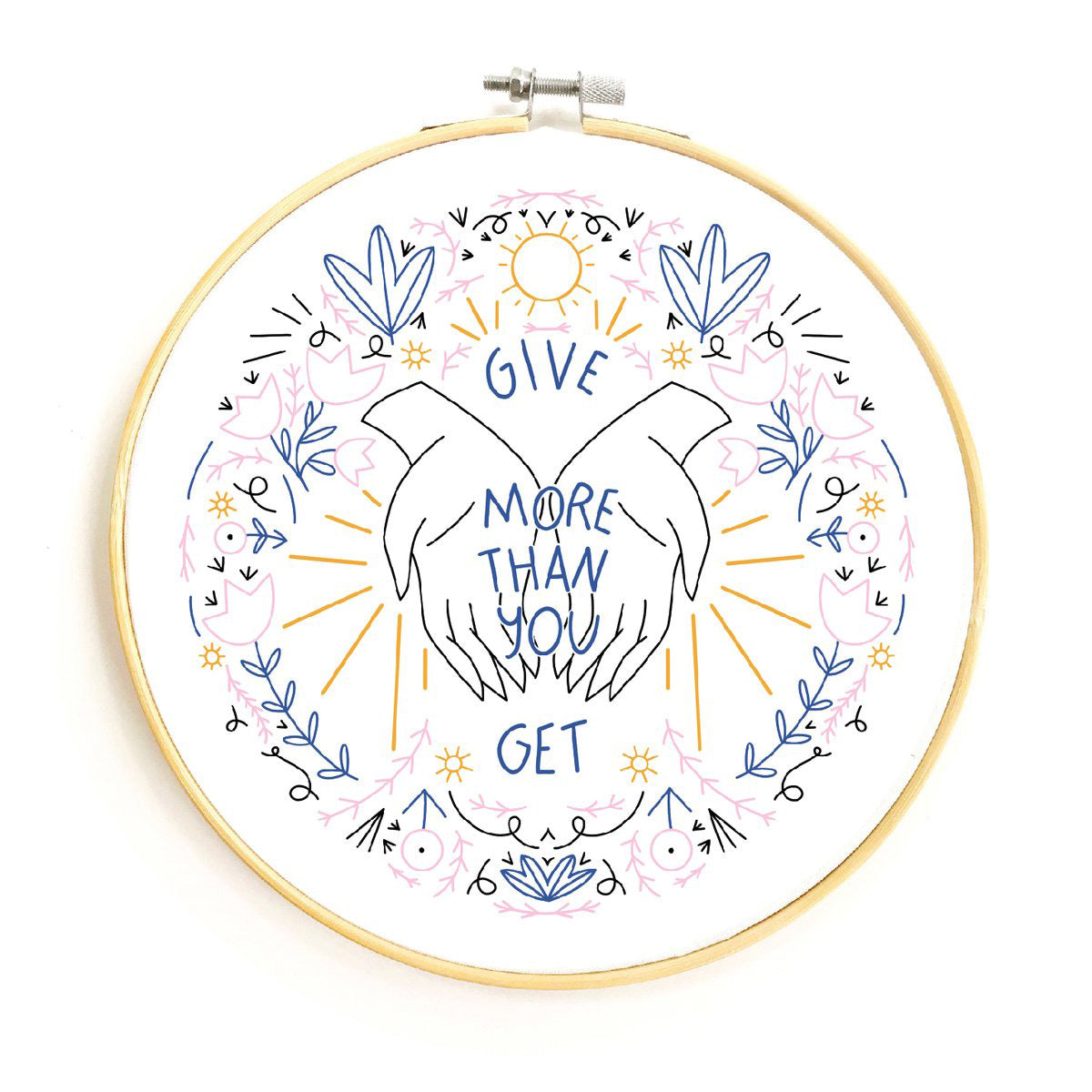 Give More Than You Get Hand Embroidery kit