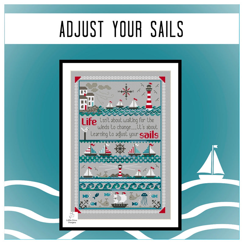 Adjust Your Sails Cross Stitch Pattern
